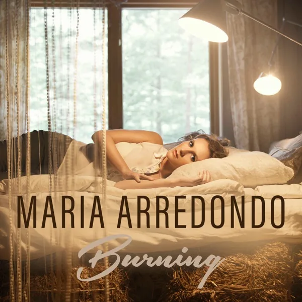 Burning — Maria Arredondo
